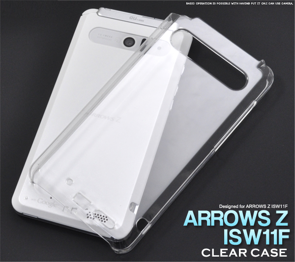 ARROWS Z ISW11F�p�N���A�P�[�X