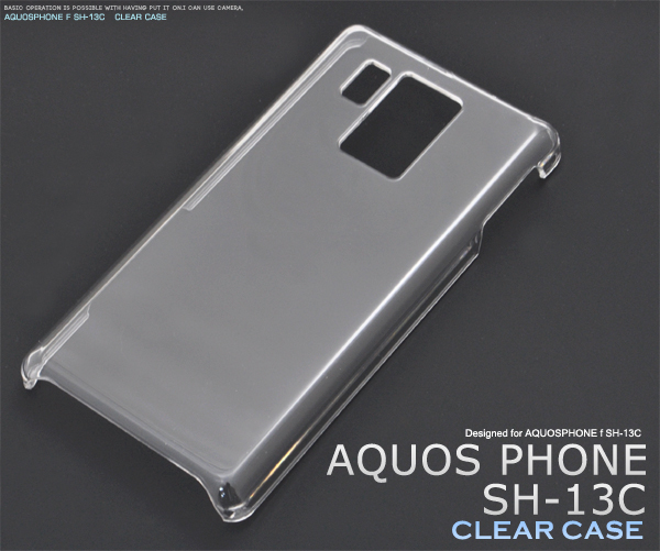 AQUOS PHONE f SH-13C�p�N���A�P�[�X