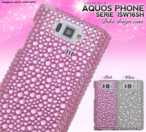 AQUOS PHONE SERIE ISW16SH用デコケース