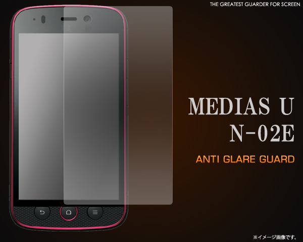 MEDIAS U N-02E�p���˖h�~�t���ی�V�[��